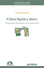 Cultura líquida y dinero. 9788476589656