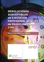 Resoluciones susceptibles de ejecución provisional en la Ley de Enjuiciamiento Civil