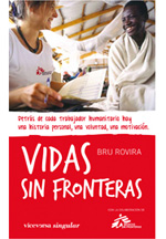 Vidas sin fronteras. 9788492819386