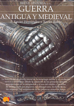 Breve historia de la guerra antigua y medieval