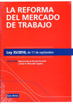 La reforma del mercado de trabajo. 9788498982626