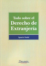 Todo sobre el Derecho de extranjería