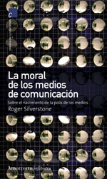 La moral de los medios de comunicación. 9789505186617