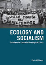 Ecology and Socialism. 9781608460915