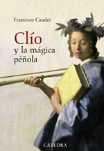 Clío y la mágica péñola. 9788437627144