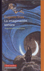 La imaginación sonora. 9788481098808