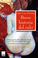 Breve historia del culo. 9788493831608