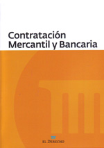 Contratación mercantil y bancaria. 9788415145189