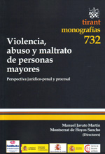 Violencia, abuso y maltrato de personas mayores. 9788498769456