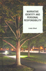 Narrative identity and personal responsibility