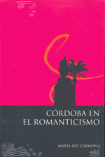 Córdoba en el romanticismo. 9788499270395