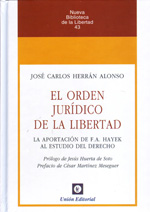 El orden jurídico de la libertad. 9788472095281