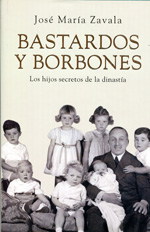 Bastardos y Borbones