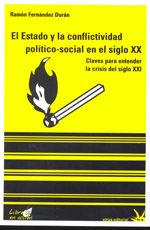 El Estado y la conflictividad político-social en el siglo XX