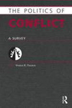 The politics of conflict. 9781857435818