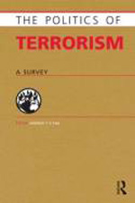 The politics of terrorism. 9781857435795