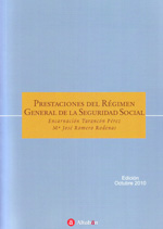 Prestaciones del Régimen General de la Seguridad Social