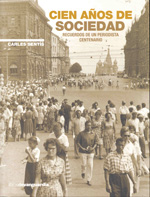 Cien años de sociedad