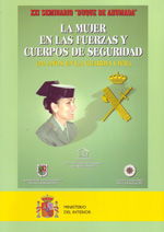 La mujer en las fuerzas y cuerpos de Seguridad. 9788481502930