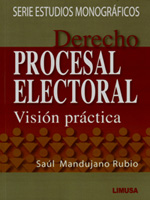 Derecho procesal electoral. 9786070502378