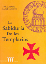 La sabiduría de los templarios