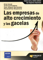 Las empresas de alto crecimiento y las gacelas