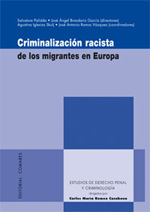 Criminalización racista de los migrantes en Europa