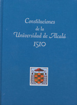 Constituciones de la Universidad de Alcalá. 9788481388893