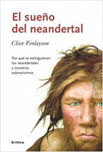 El sueño del Neandertal. 9788498921465
