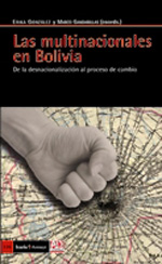 Las multinacionales en Bolivia. 9788498882810