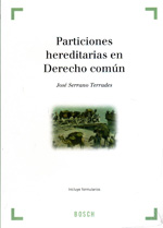 Particiones hereditarias en Derecho común. 9788497908146