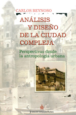 Análisis y diseño de la ciudad compleja. 9789871256679