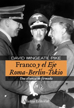Franco y el Eje Roma-Berlín-Tokio. 9788420683164