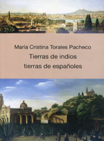 Tierras de indios, Tierras de españoles