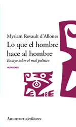 Lo que el hombre hace al hombre