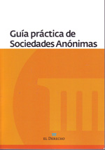 Guía práctica de Sociedades Anónimas