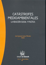 Catástrofes medioambientales. 9788498763874