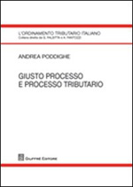 Giusto processo e processo tributario. 9788814153907