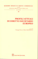 Profili attuali di diritto societario europeo