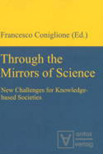 Through the mirrors of science