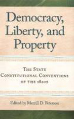 Democracy, liberty, and property. 9780865977891