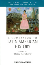 A Companion to Latin American History. 9781444338843