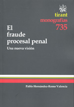 El fraude procesal penal. 9788499850122