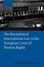 The reception of international Law in the European Court of Human Rights. 9780199592678