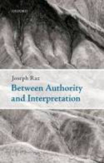 Between authority and interpretation. 9780199596379