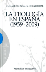 La teología en España (1959-2009). 9788499200613