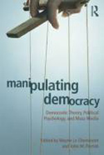 Manipulating democracy