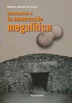 Introducción a la construcción megalítica. 9788484653677