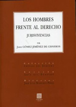 Los hombres frente al Derecho. 9788498367607