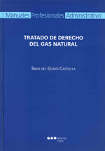 Tratado de Derecho del gas natural. 9788497688208